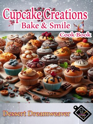 cover image of Cupcake Creations Bake & Smile
